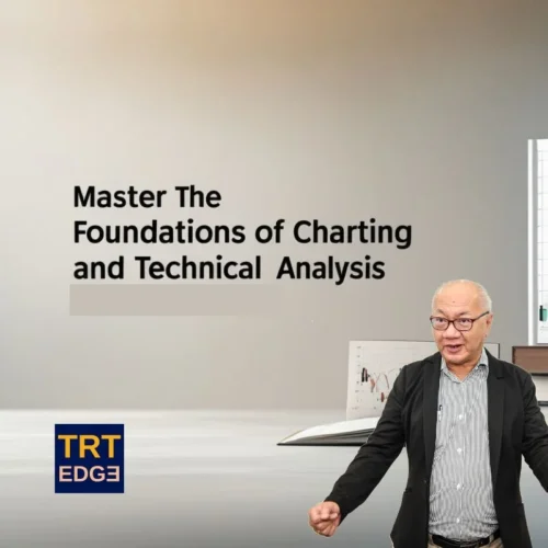 Master the Foundations of Charting and Technical Analysis