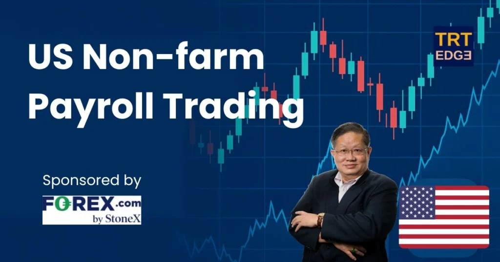 US Non-farm Payroll Trading with Forex.com